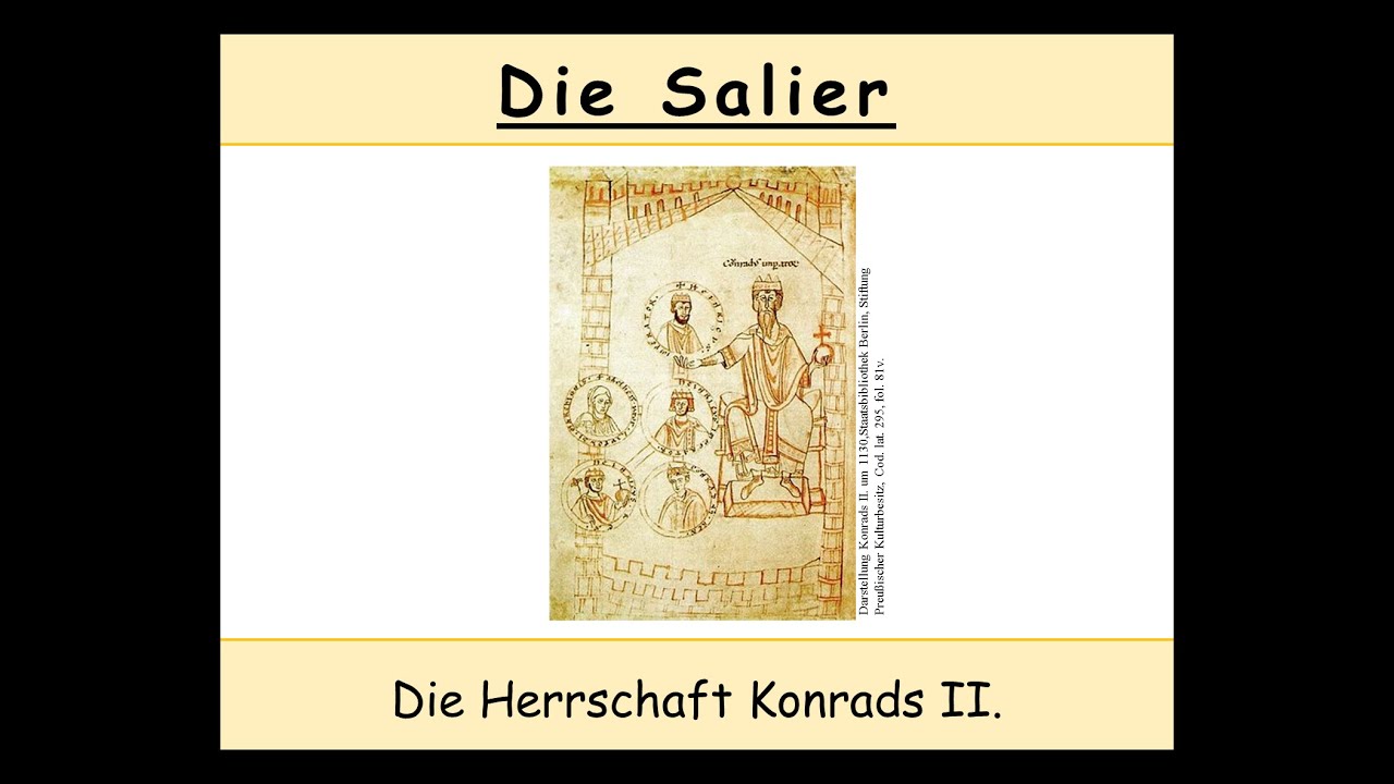 Die Salier - Konrad II. (Teil 1/3)