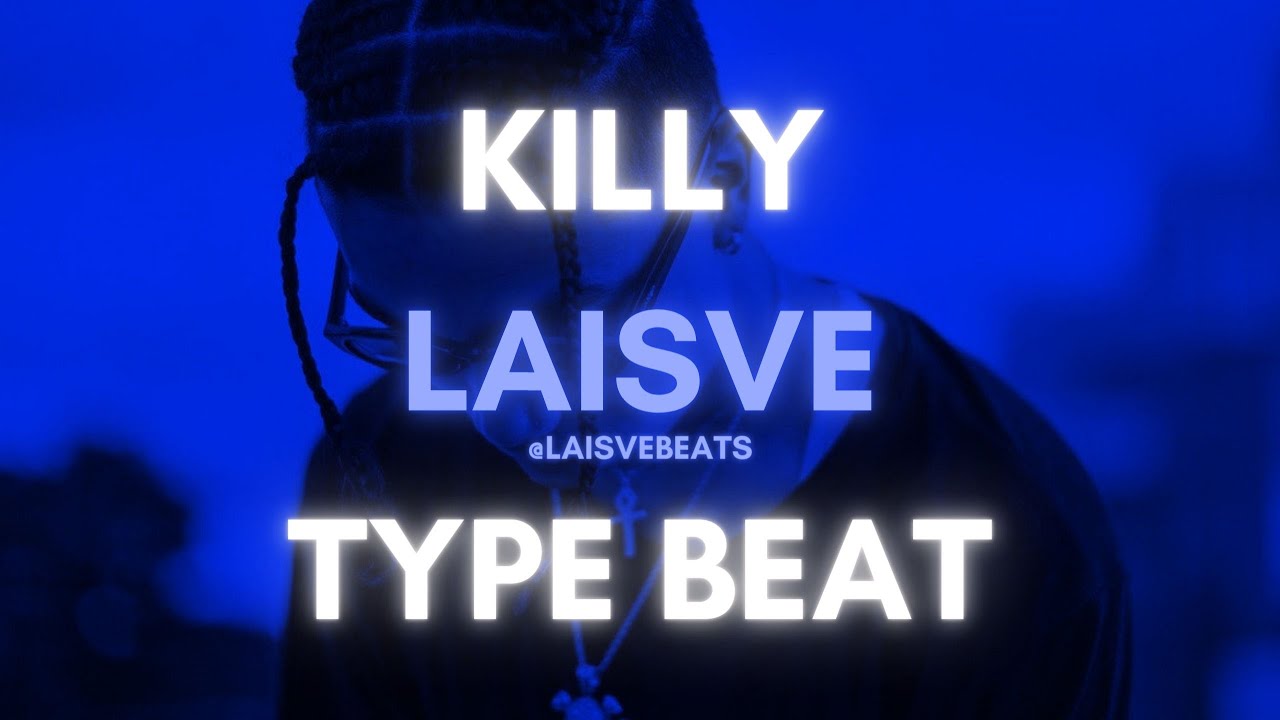 [FREE] KILLY Type Beat 2021 - 
