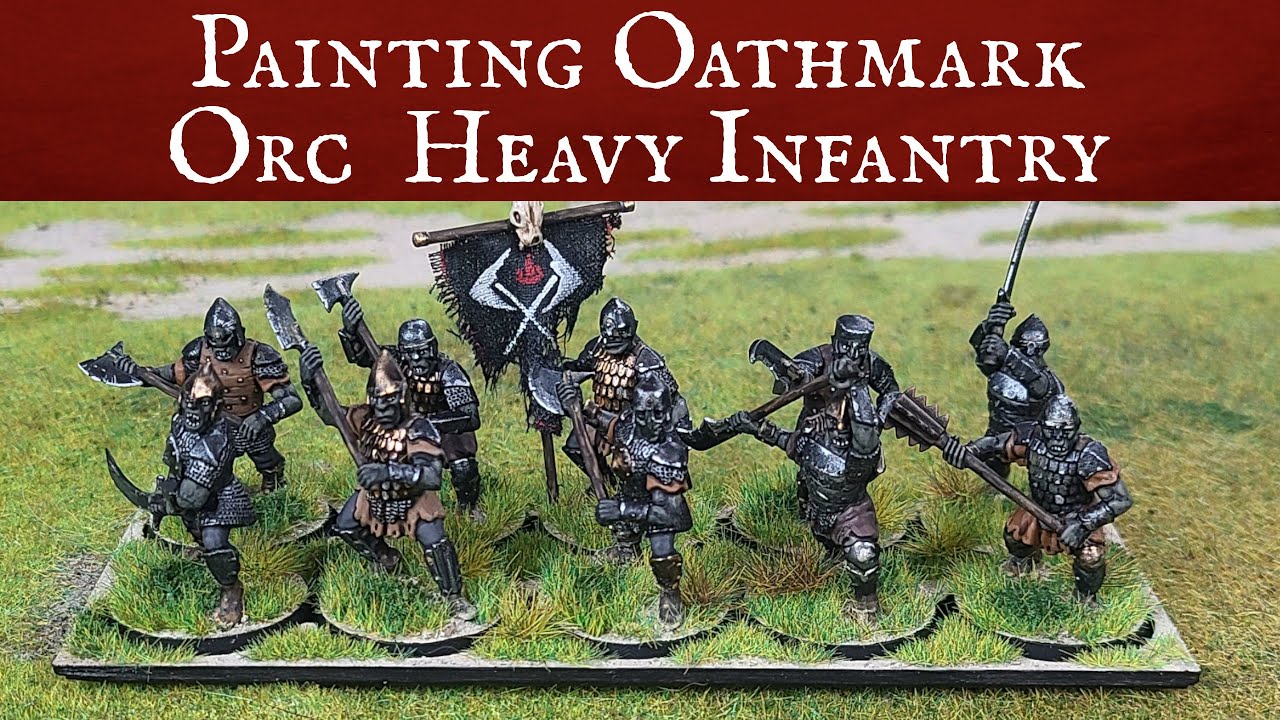 Painting Oathmark Orc Heavy Infantry