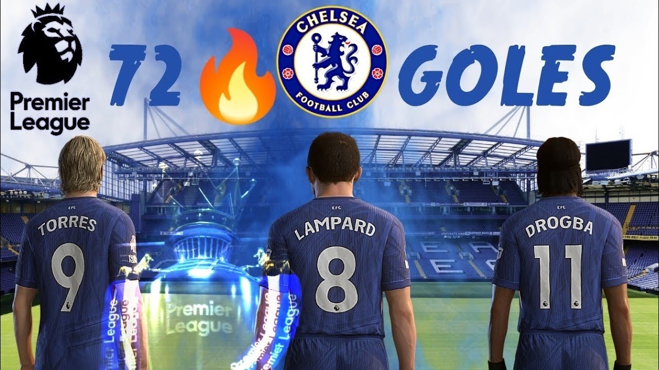 72 Goles Chelsea FC26 Premier League