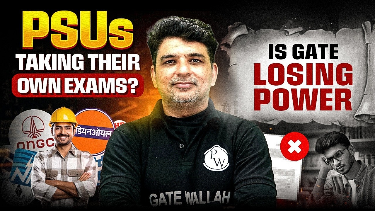 PSUs Conducting Their Own Exams? | Future of GATE Exam for PSU Jobs | Must Watch for Engineers