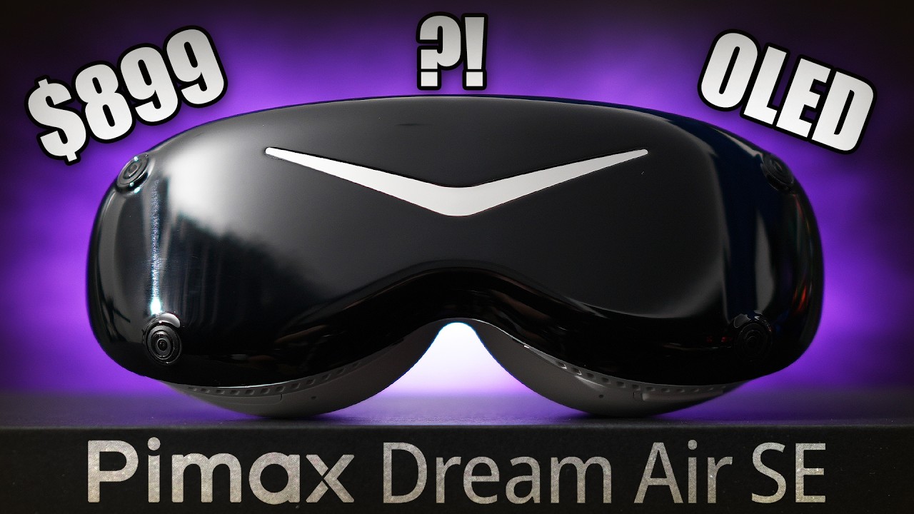 Pimax Dream Air SE Review: The New Value King?