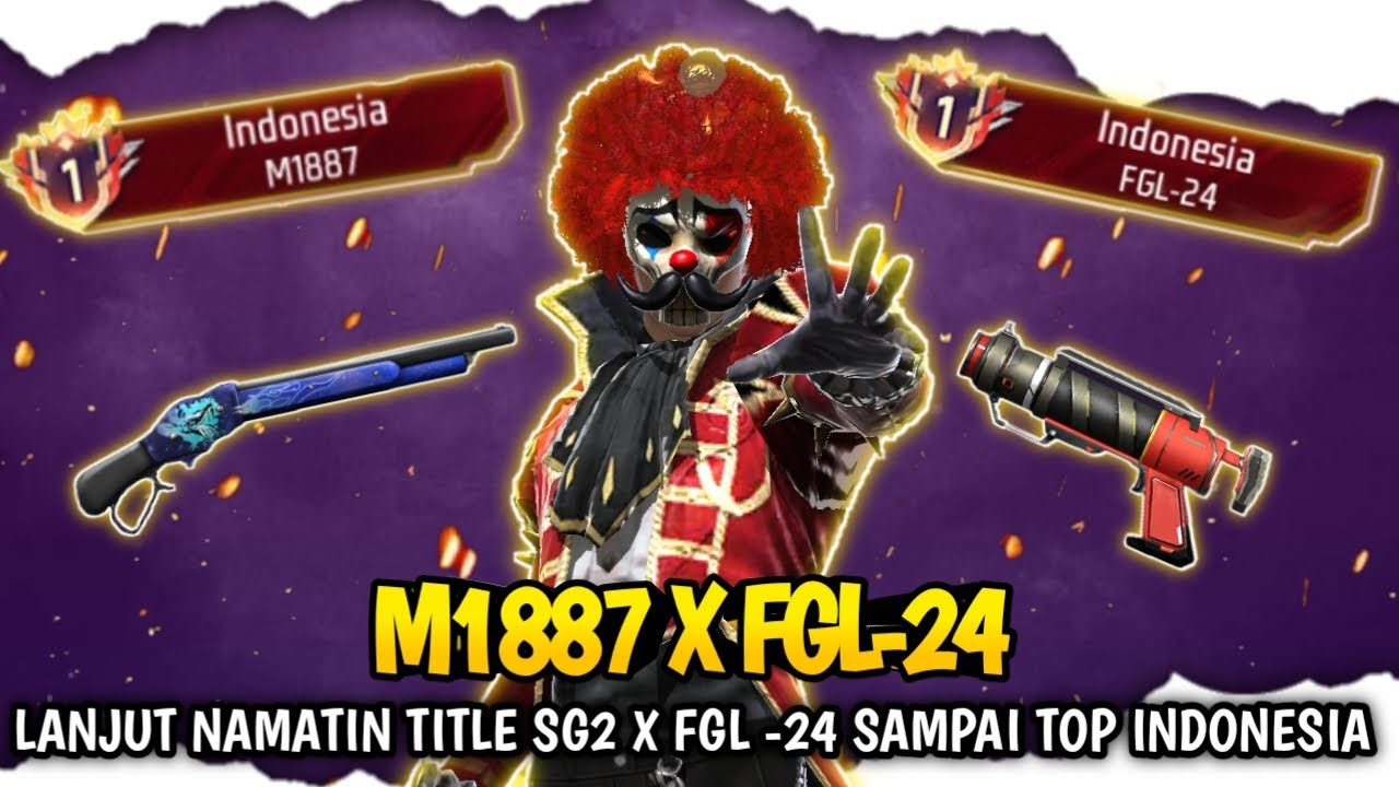 Lanjut Push Title M1887 Sama FGL - 24 Dari Tanpa Title Sampai Top Indonesia - BR Ranked 