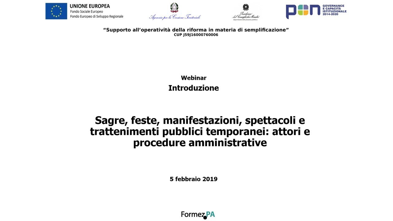 Sagre, feste, manifestazioni, spettacoli e trattenimenti pubblici temporanei