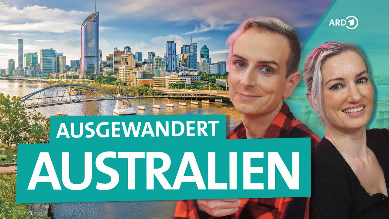Auswandern nach Brisbane, Australien: Das Leben von Maren & Chris in Down Under | ARD Reisen
