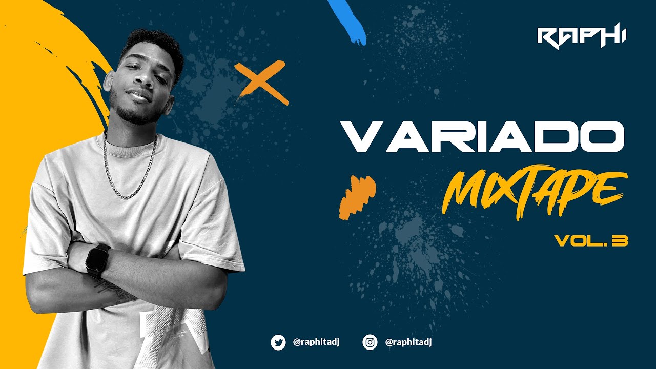 VARIADO MIXTAPE 2024 VOL.3 BY RAPHITA DJ  | DE TODO UN POCO MÁS 🔥