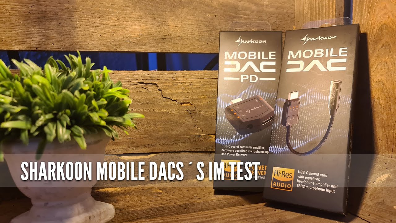 Let´s Test - Sharkoon Mobile DAC / Mobile DAC PD - Die Lösung aller Klinkenprobleme