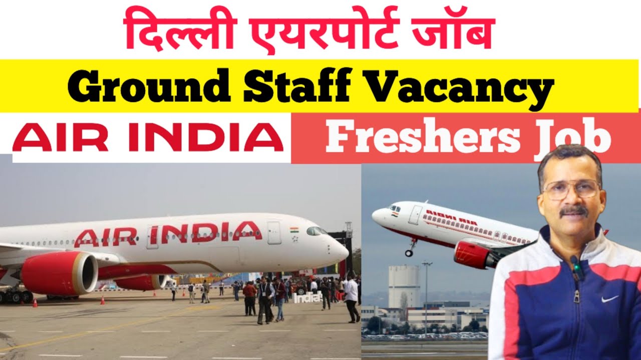 Air India Ground Staff Job | Airlines Job | Airport job | @flyairAcademy
