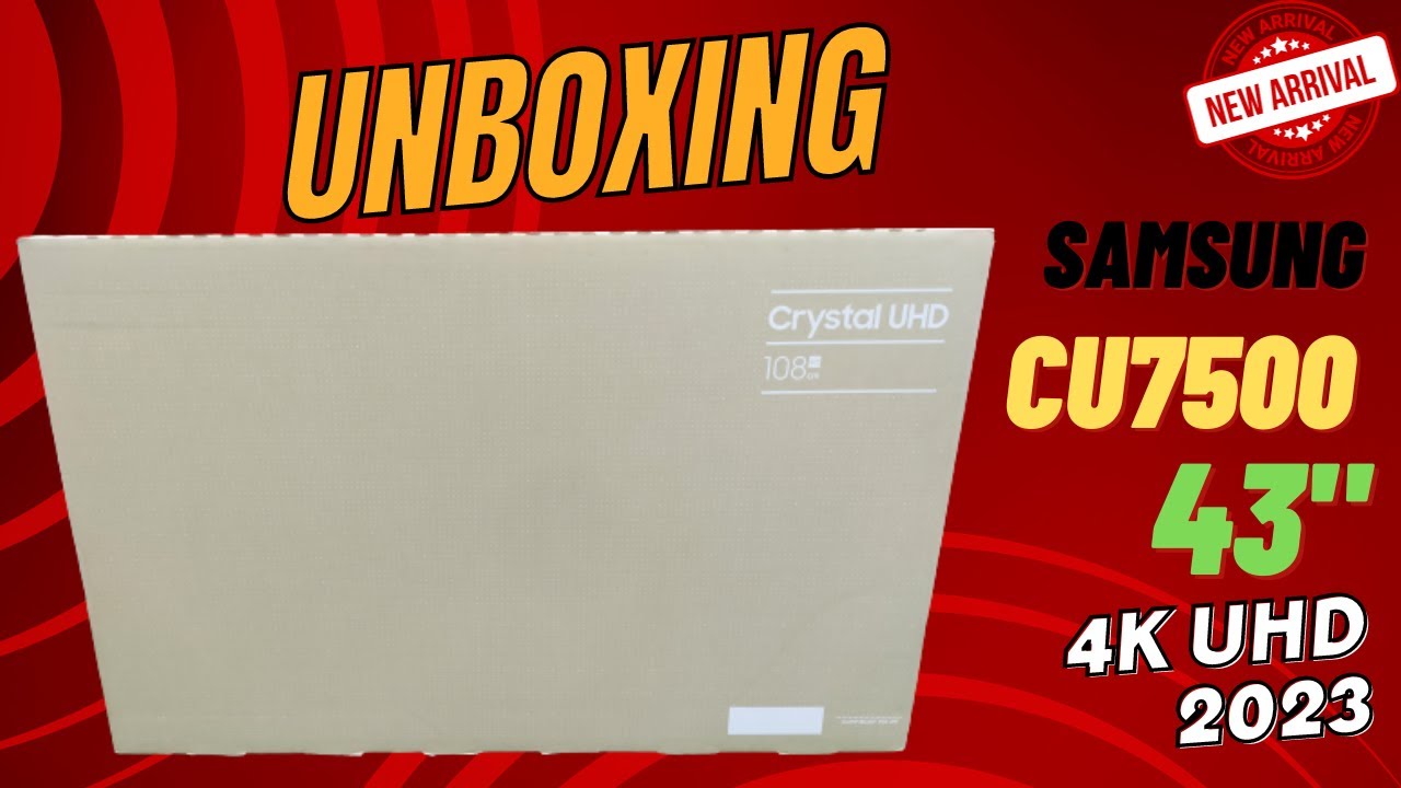 🔥How To | Unboxing & First Look | CU7500 43