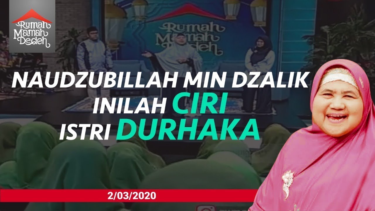 Ciri Istri Durhaka Terhadap Suami | Rumah Mamah Dedeh tvOne