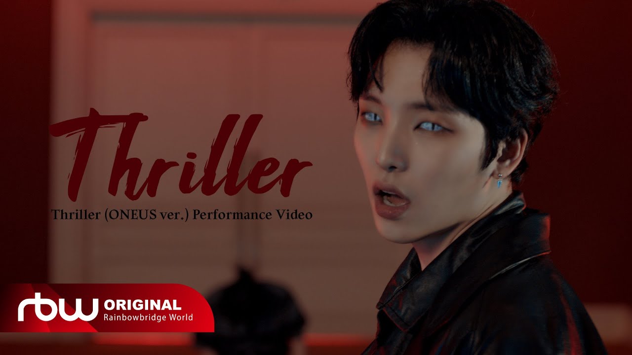 ONEUS(원어스) 'Thriller' Performance Video