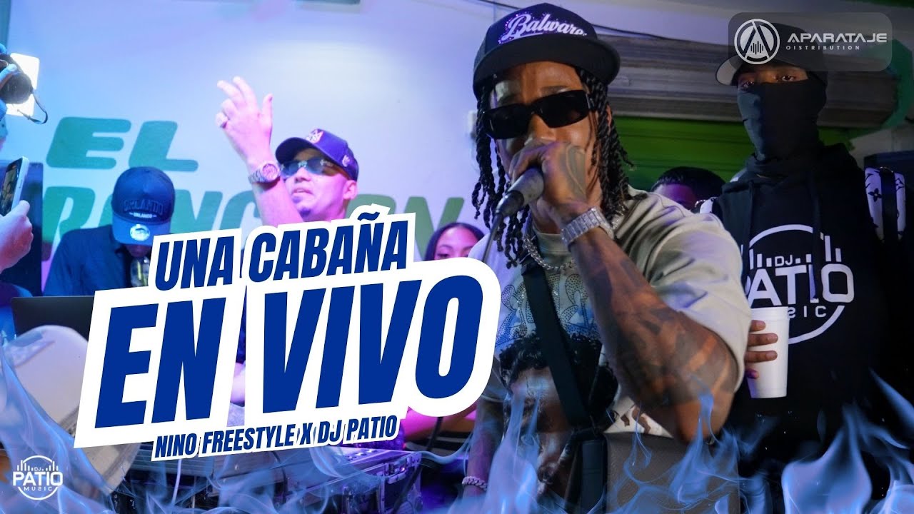 NINO FREESTYLE FT DJ PATIO - UNA CABA&Ntilde;A + TIRADERA EN VIVO 🚨 #lkfilms #bani 