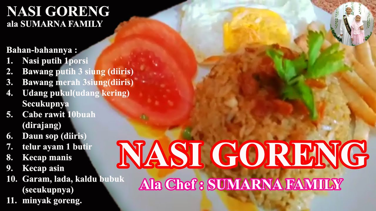 #SamaSaya - NASI GORENG - #DiRumahAja || ala SUMARNA FAMILY
