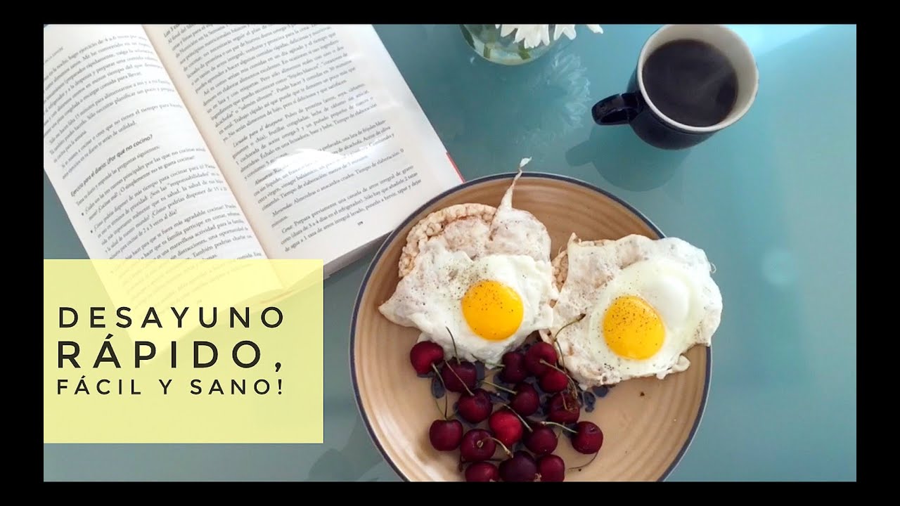 Desayuno Rápido y Sano