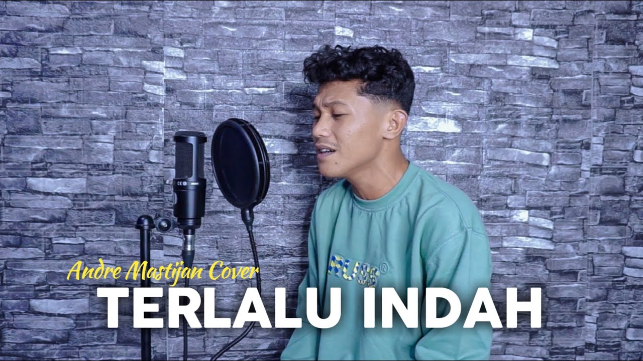 TERLALU INDAH - SETIA BAND | (Cover By Andre Mastijan)