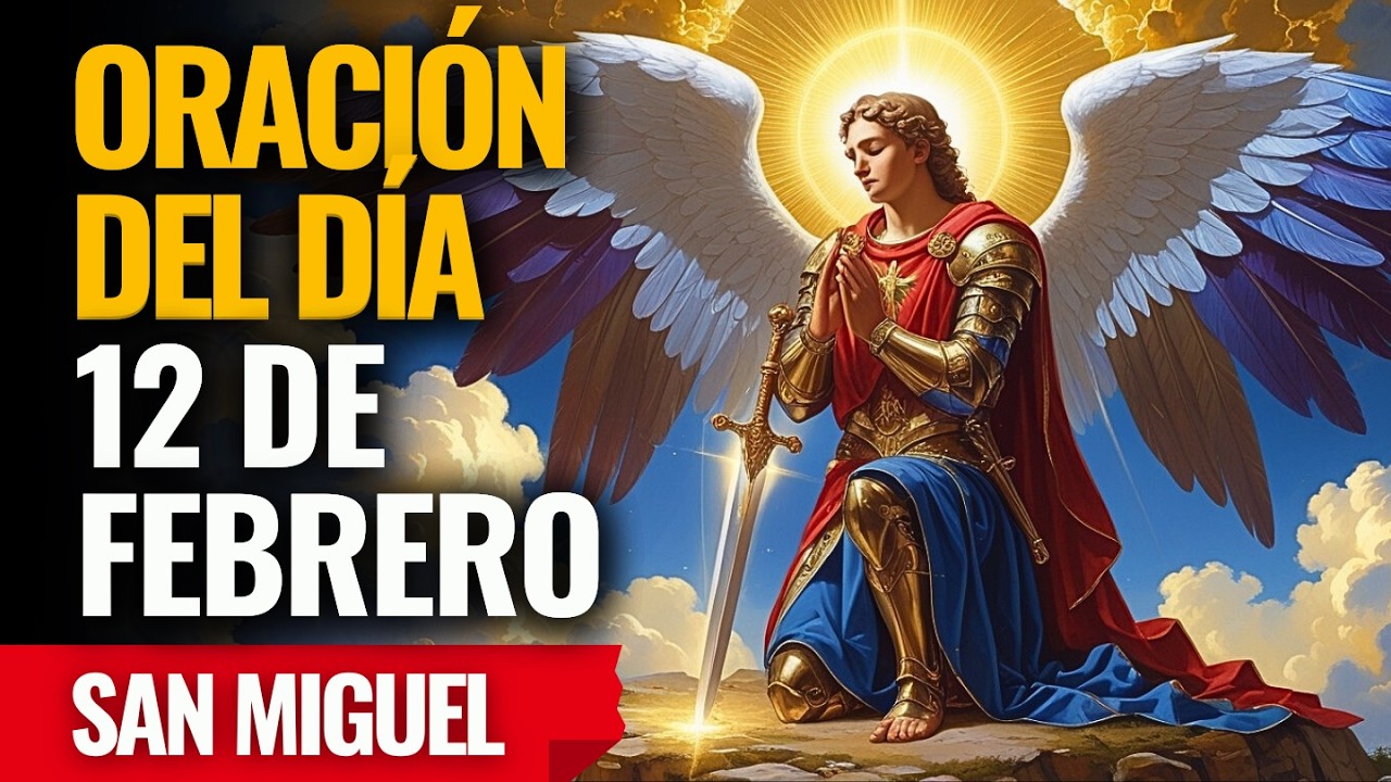 ¡San Miguel cubre este nuevo mes con su espada de protección! Reza ahora
