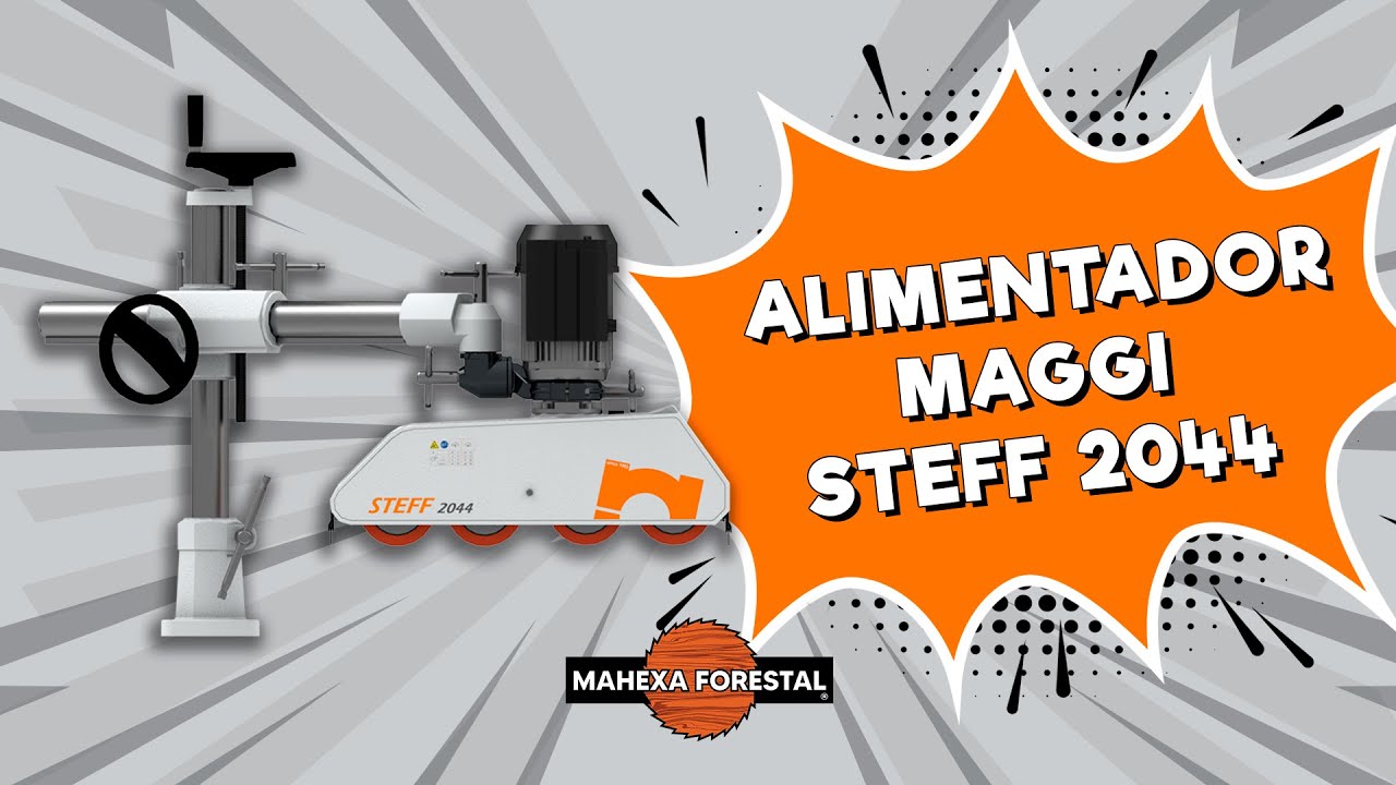 Alimentador Maggi STEFF 2044 | MAHEXA FORESTAL