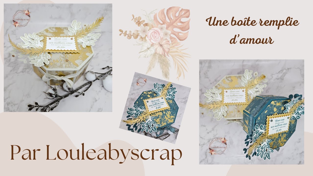 Une boite remplie d'amour Par Louleabyscrap