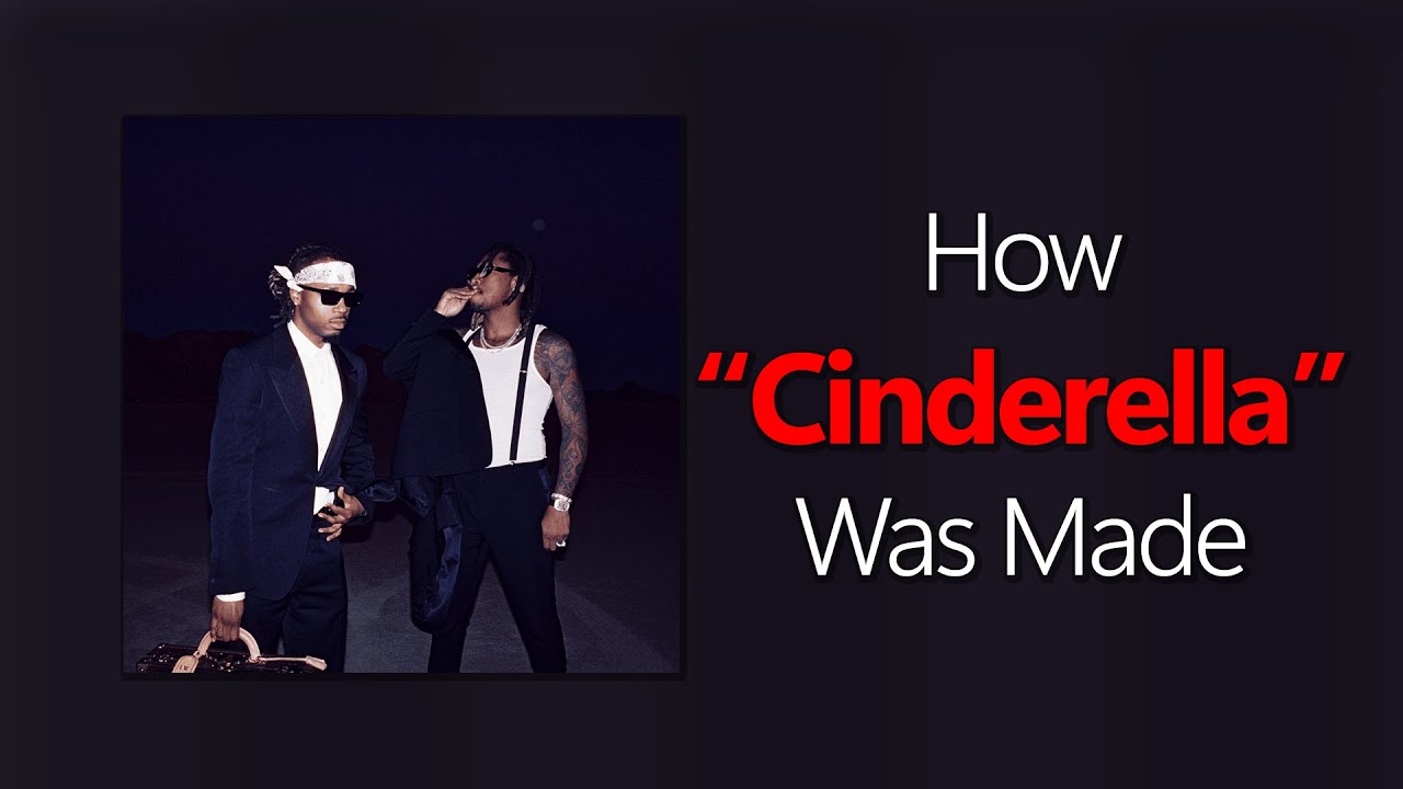 [100% ACCURATE] How "Cinderella" by Future and Metro Boomin Was Made On FL Studio 21
