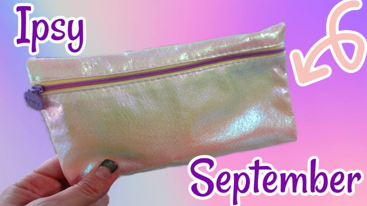 Ipsy Glam Bag Unboxing - September 2022!