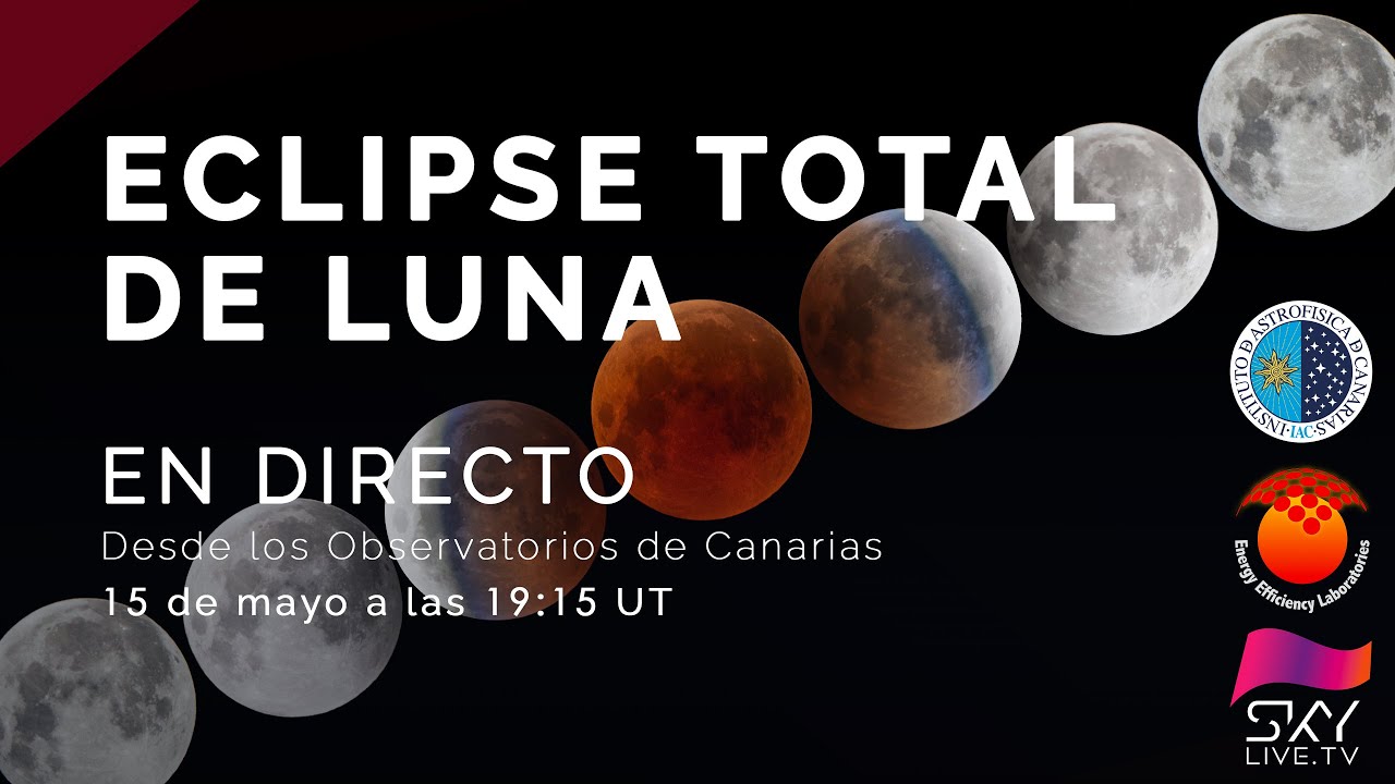 Eclipse Total de Luna - En directo
