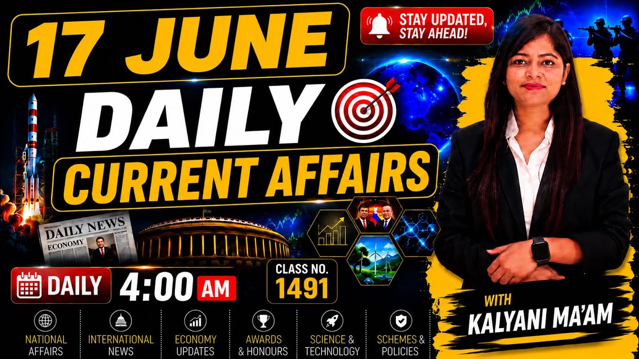 Daily Current Affairs| 17June Current Affairs 2026|NTPC|SSC|NDA|All Exam #trending #kalyanimam
