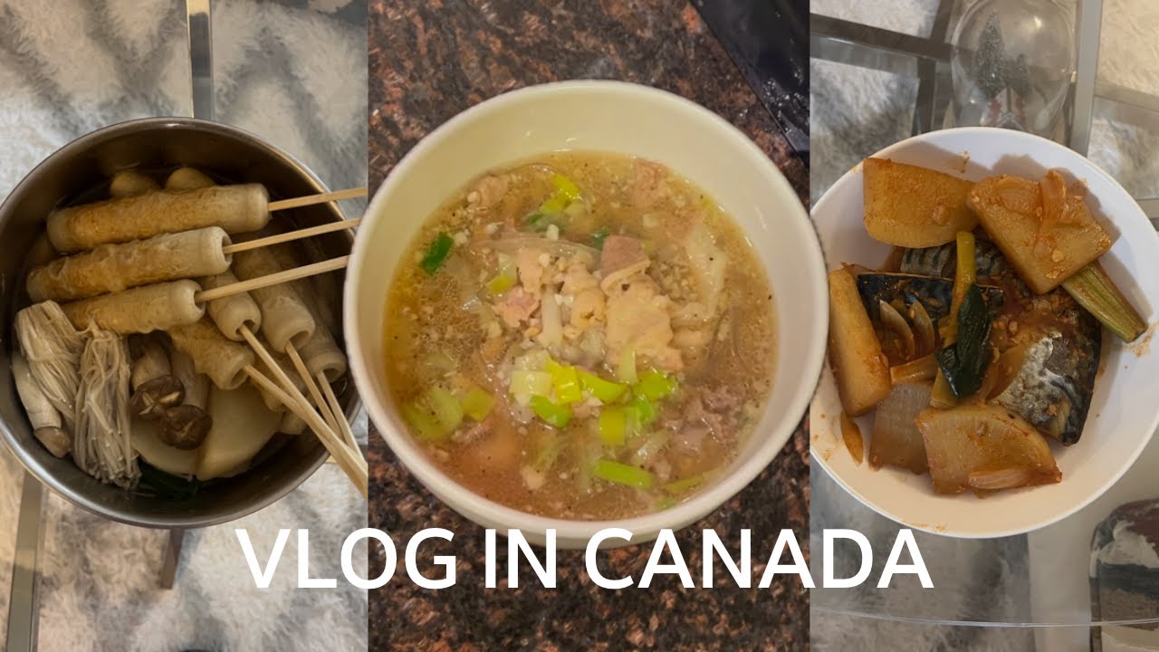 🇨🇦 캐나다 자취러의 집밥 브이로그 | 워홀 브이로그 | 우삼겹 숙주볶음, 우삼겹 갈비탕, 어묵탕, 고등어 무조림