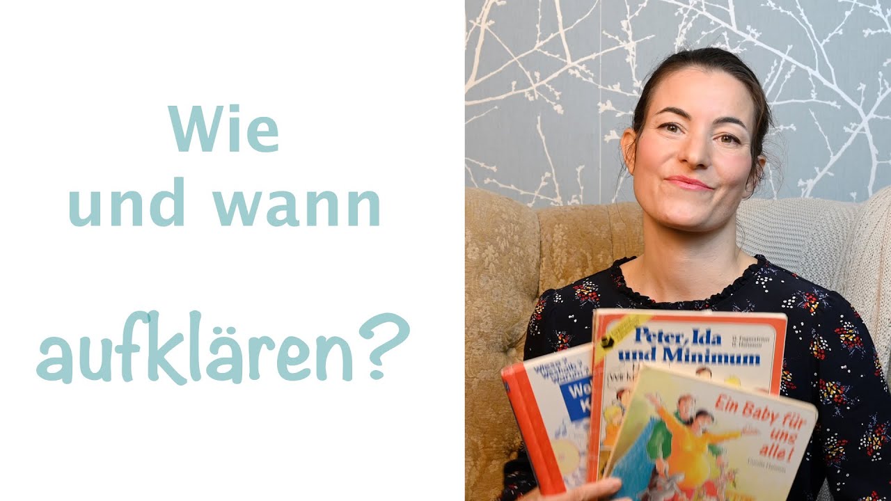 Wo kommen die Babys her? - Wie und wann Du Dein Kind aufklären solltest