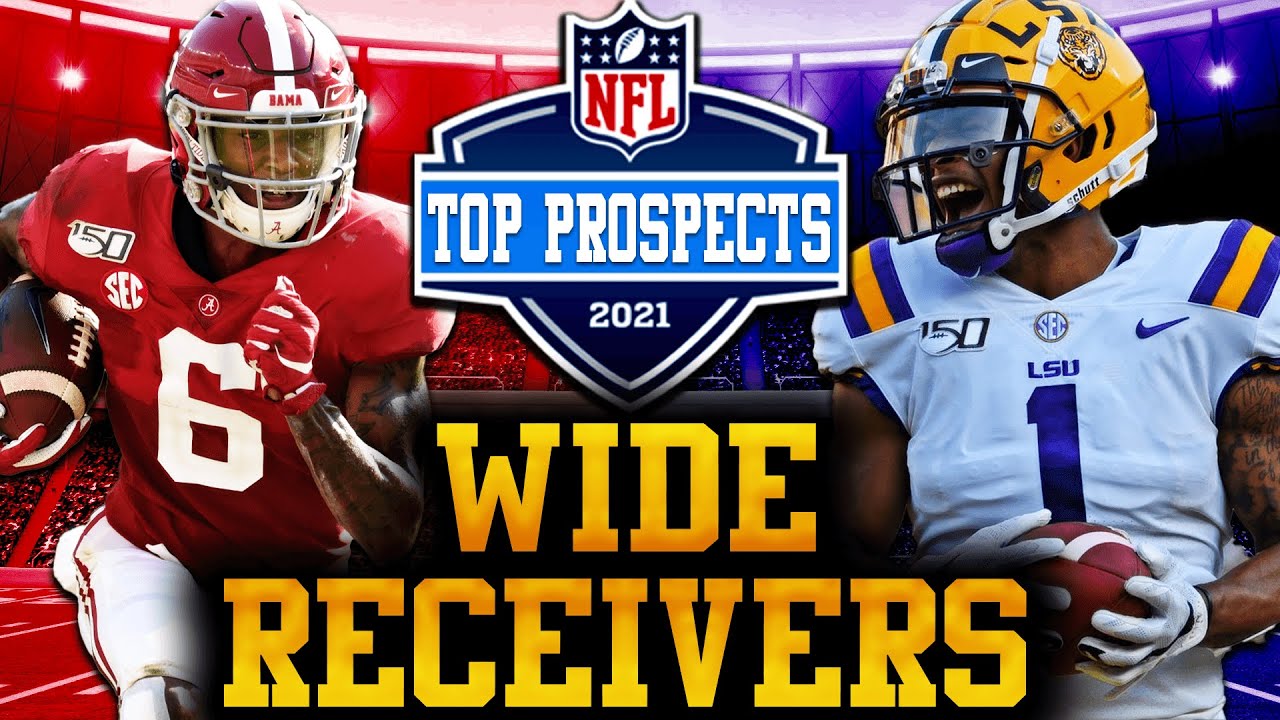 The Top Wide Receivers In The 2021 NFL Draft