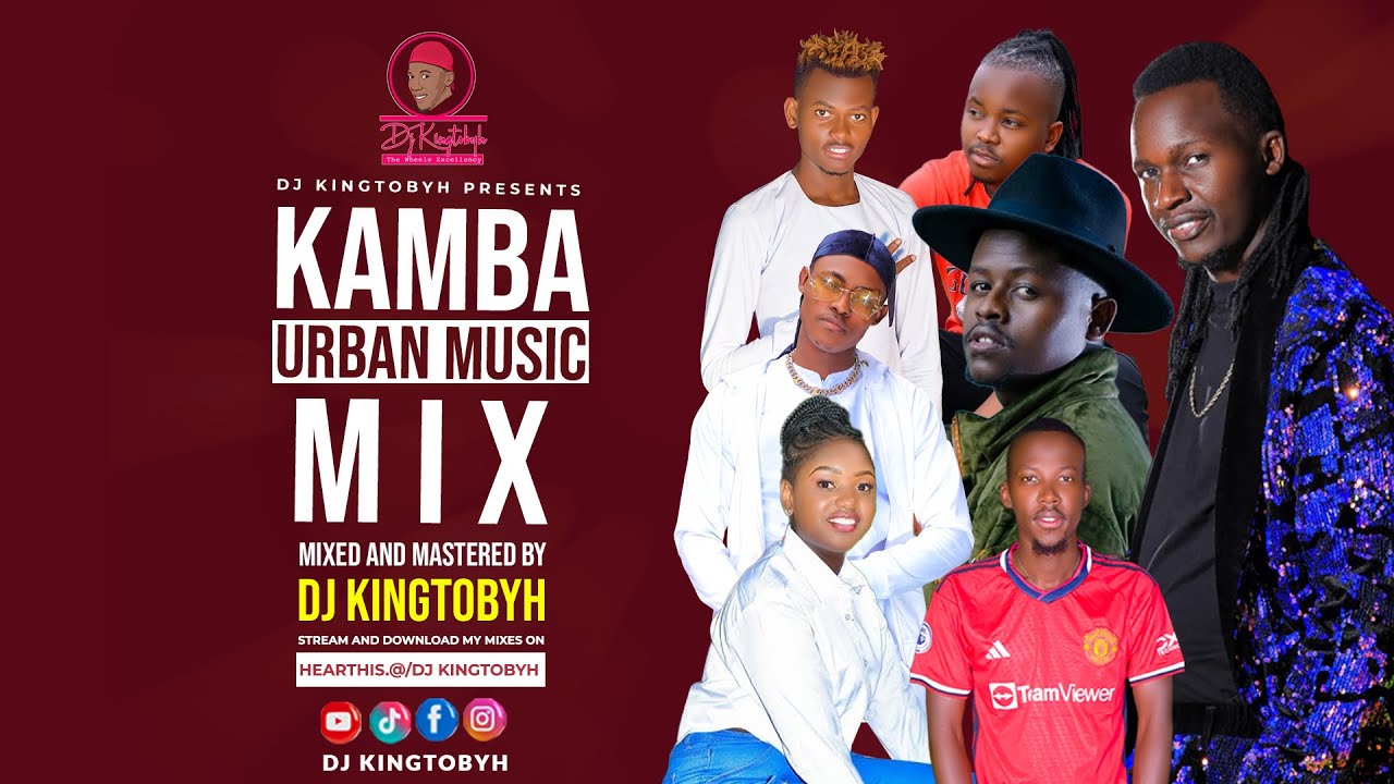 KAMBA URBAN MUSIC MIX // BEST OF BIEZ KAVIRU, KENNY BIZOH  KITHAMBA NGII CELLY MWIKALI -DJ KINGTOBYH