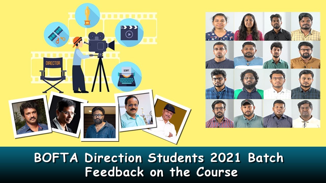 BOFTA Direction Students 2021 Batch Feedback on the Course | December 24, 2021