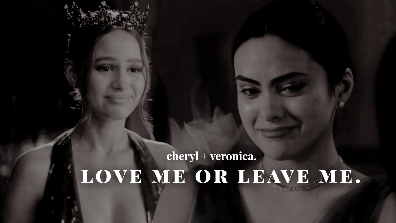 love me or leave me |♡| cheronica.