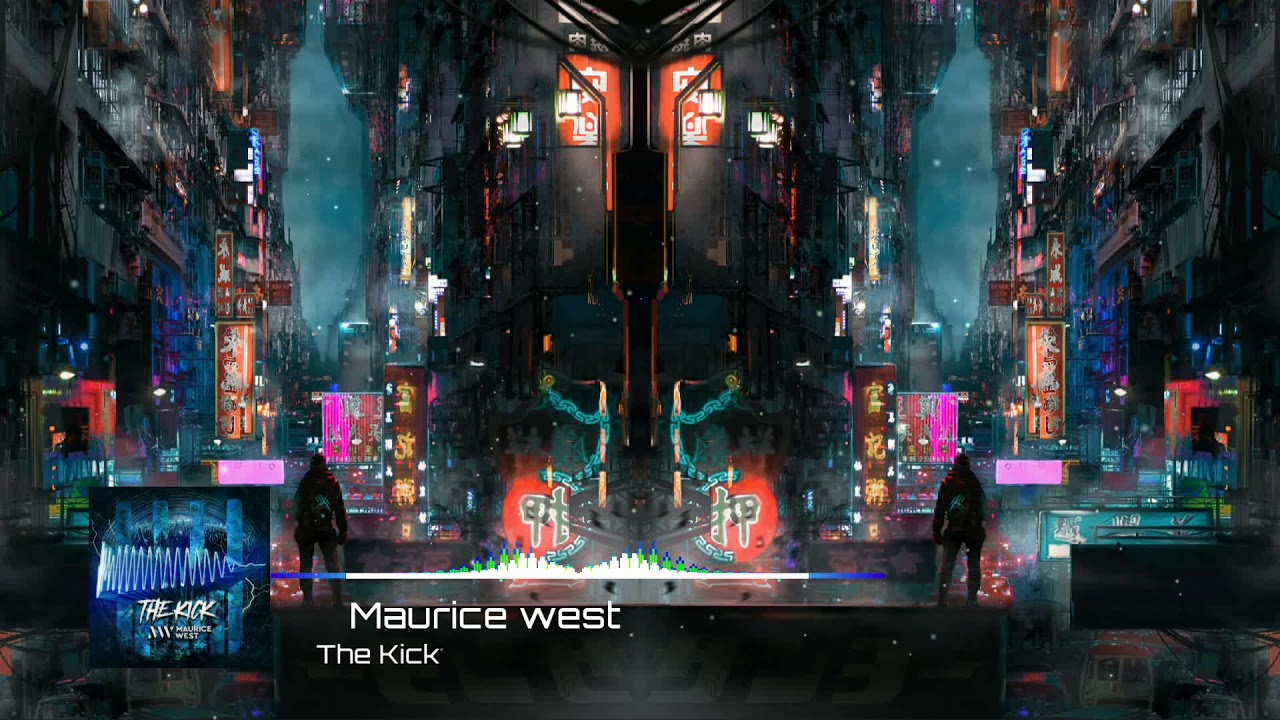 Maurice West - The Kick