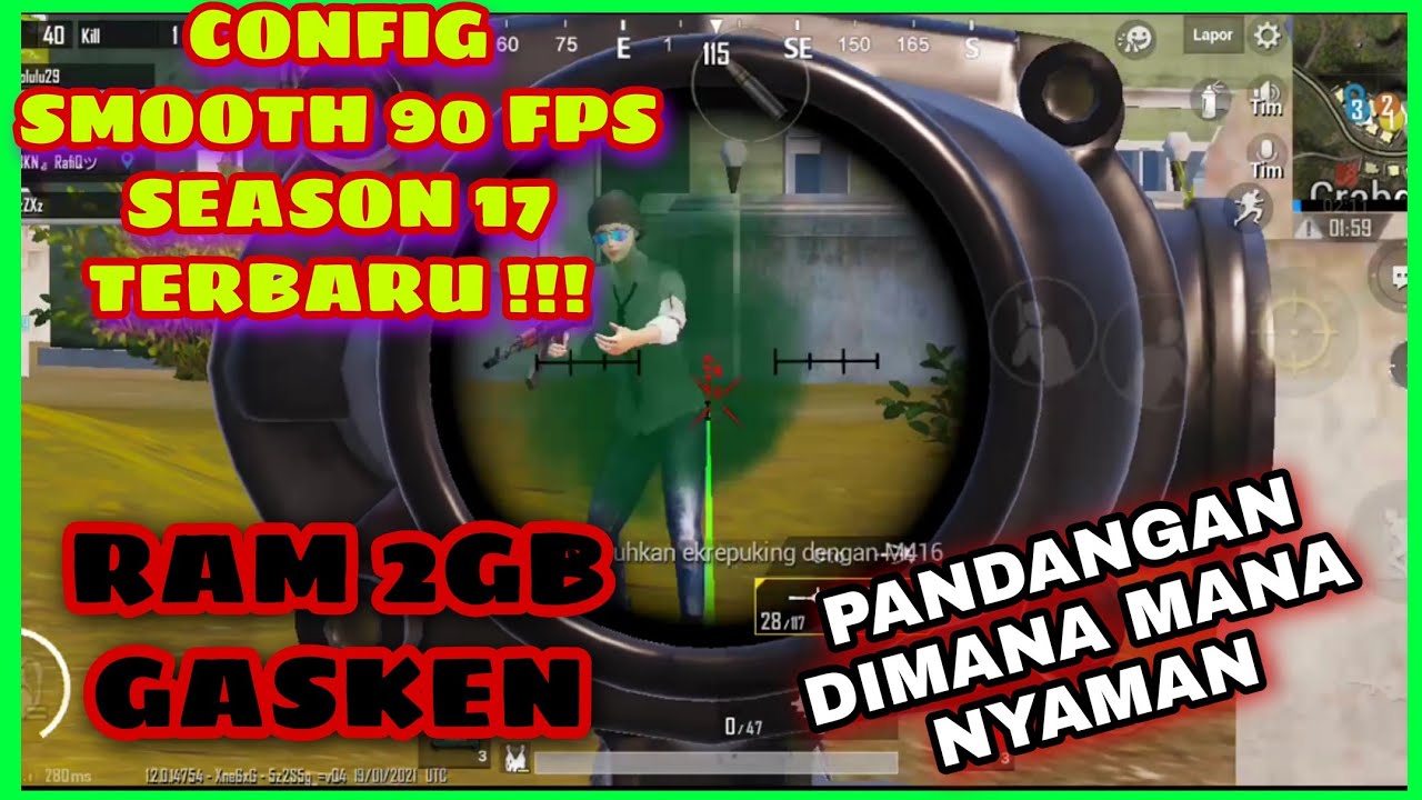 CONFIG SEASON 17 TERBARU 90 FPS BUAT LANCAR DI HP KENTANG MU PUBG MOBILE