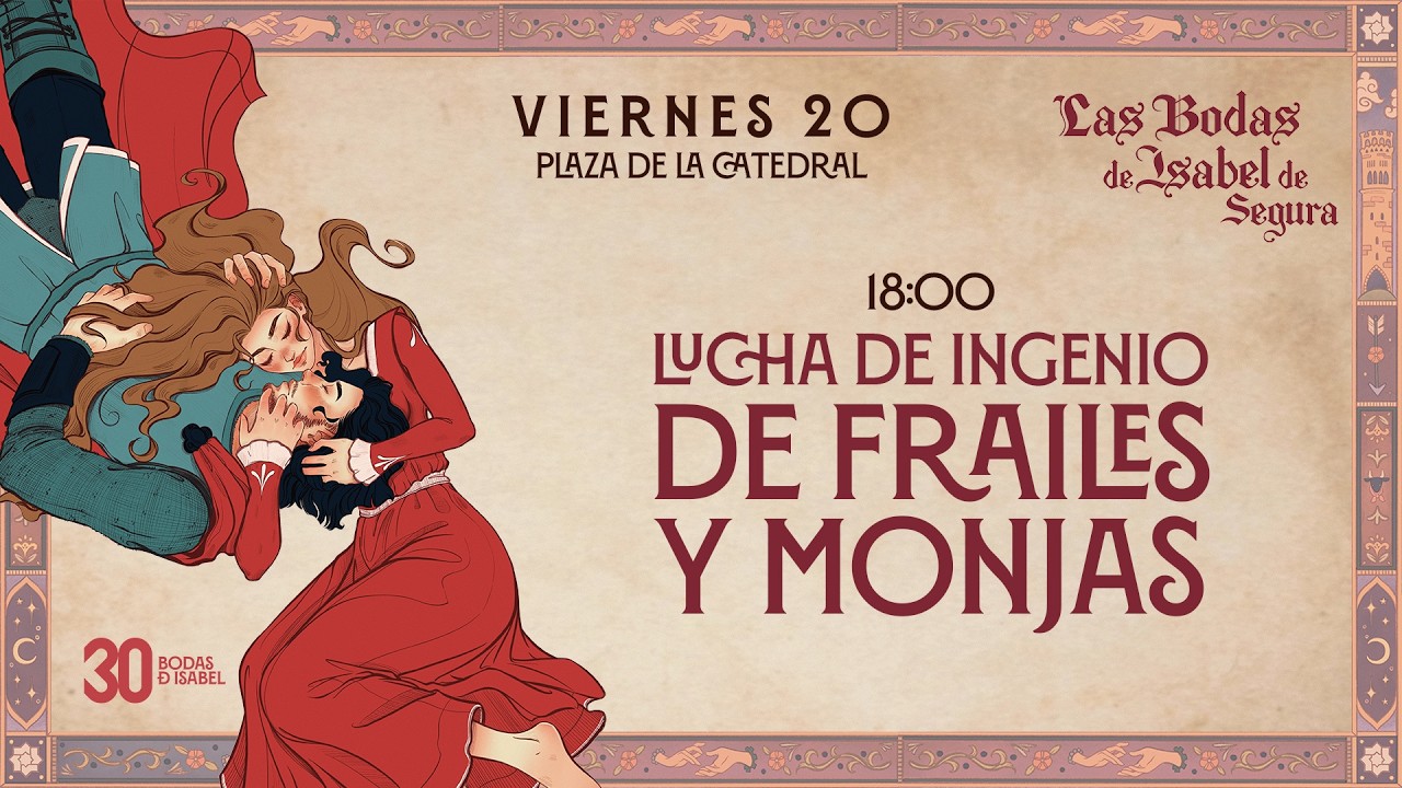 Bodas de Isabel de Segura 2026: Lucha de Ingenio de Frailes y Monjas