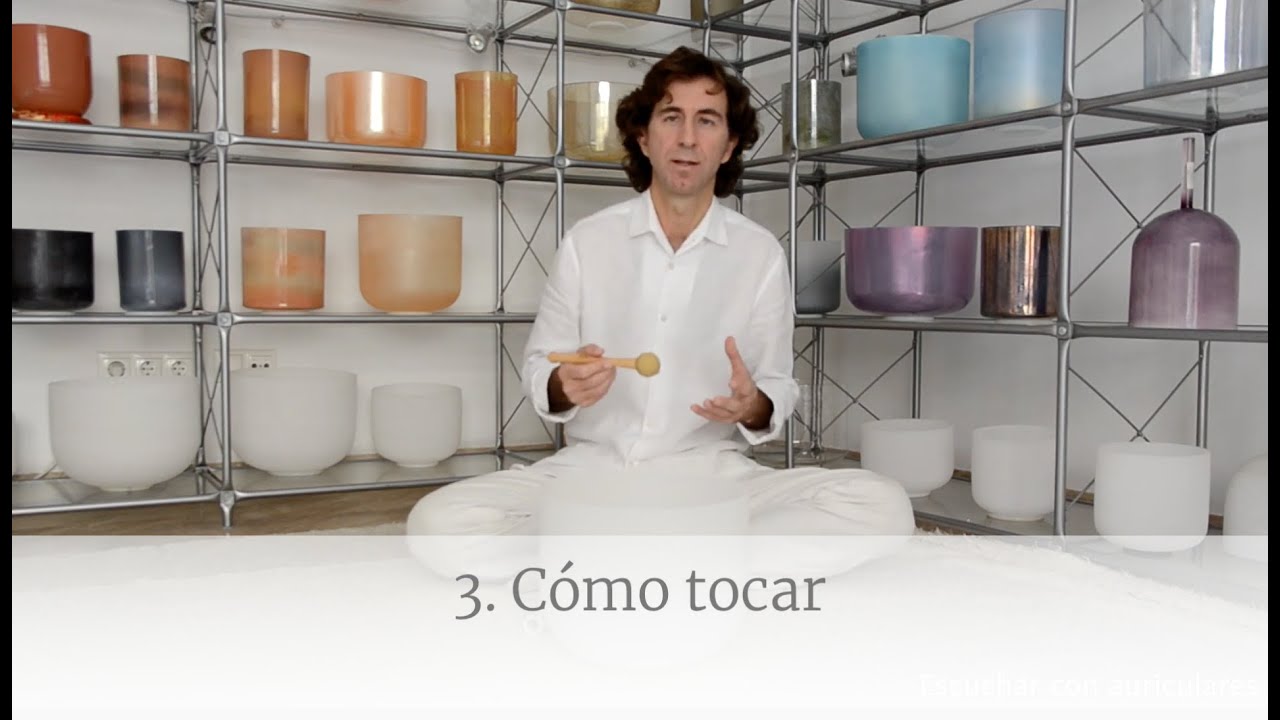 Pautas básicas para tocar Cuencos de Cuarzo