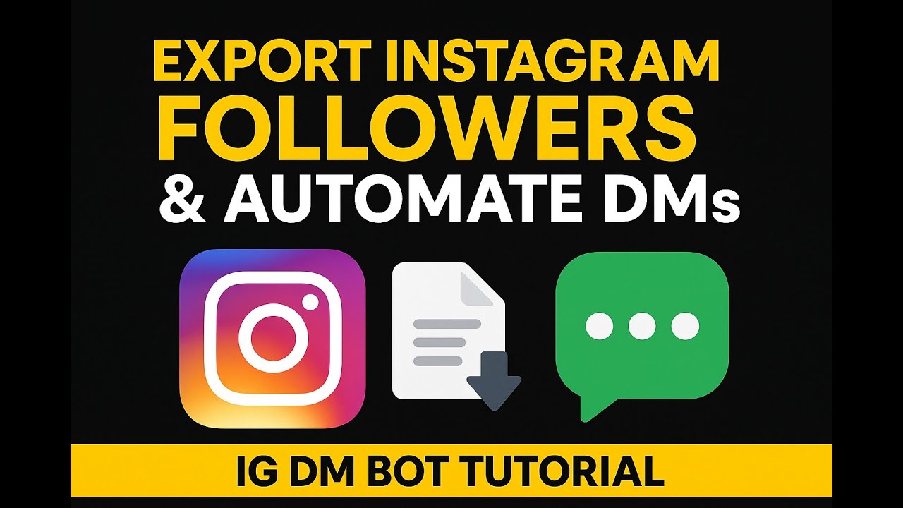 Export Instagram Followers & Automate DMs | IG DM Bot Tutorial
