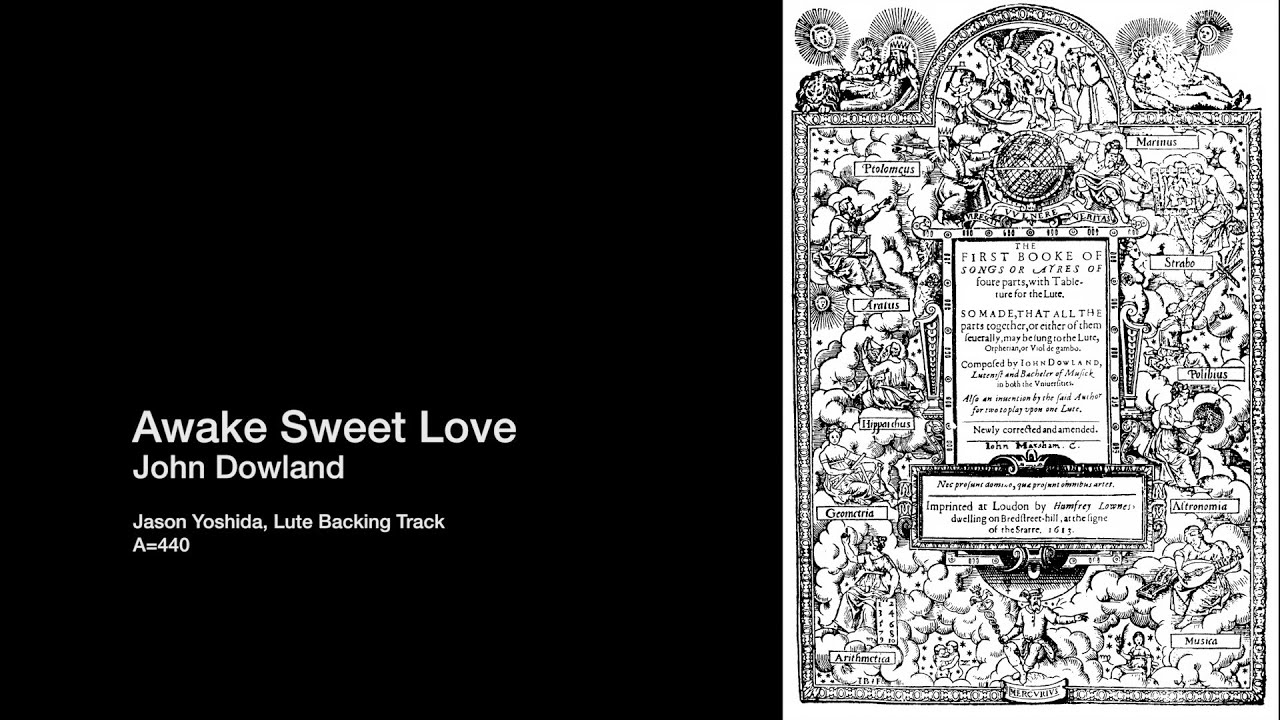 Dowland - Awake Sweet Love - Lute Accompaniment (A=440)