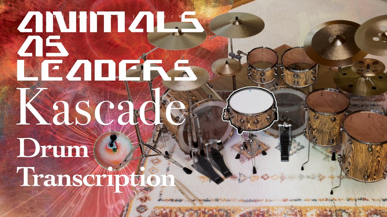 Kascade - Animals as Leaders Drum Mix