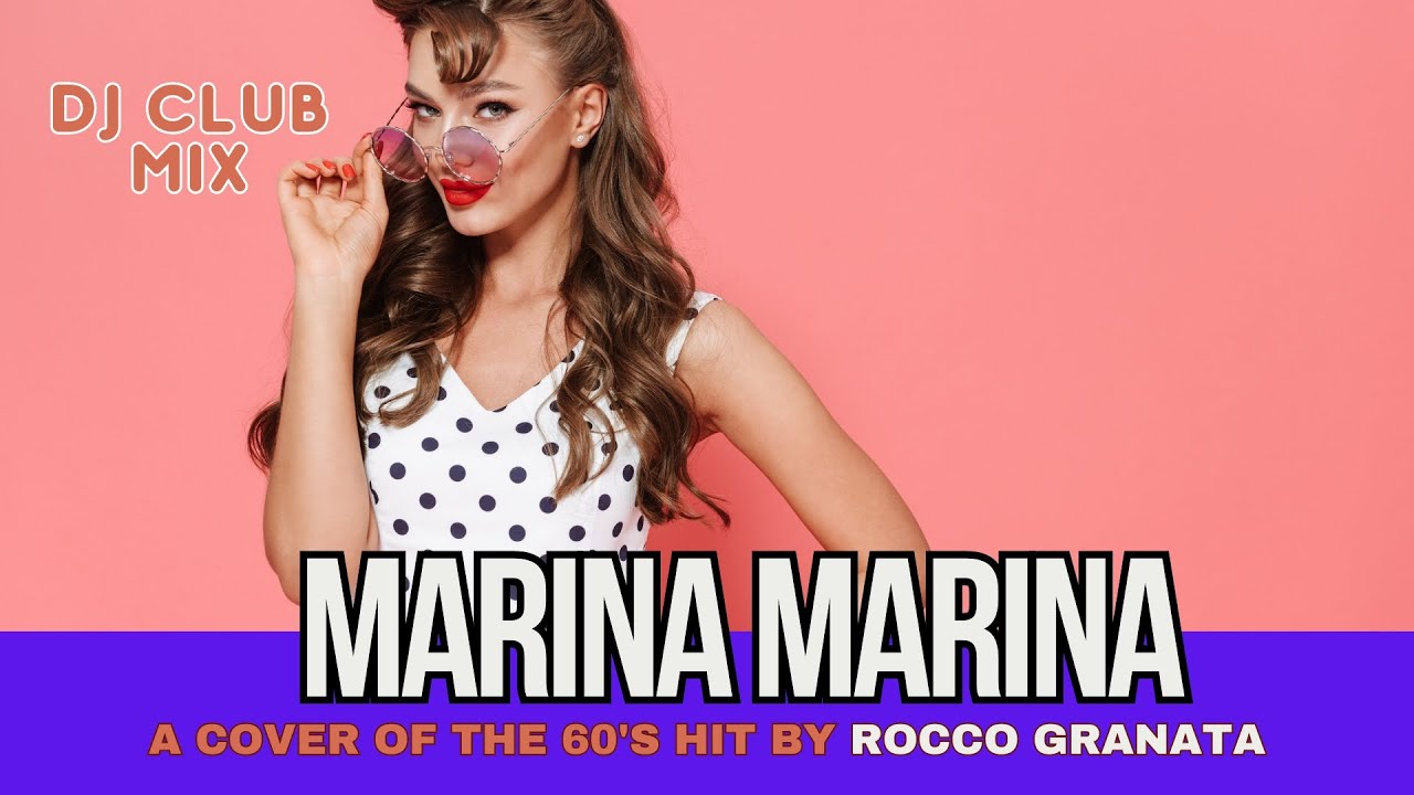 Rocco Granata - Marina 2025 (Geo Da Silva, Canello & George Buldy DJ club cover remix)
