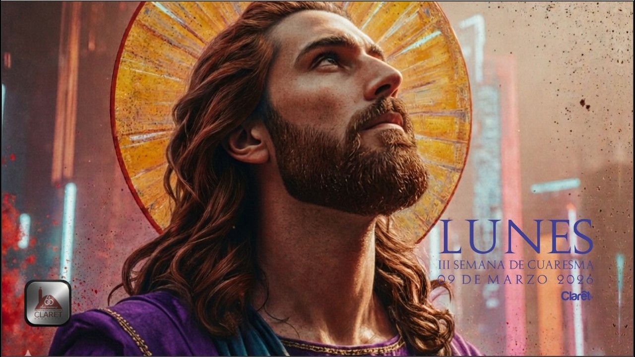Lunes de la III semana de Cuaresma 6:00 pm