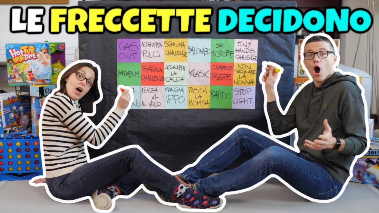 LE FRECCETTE DECIDONO I NOSTRI GIOCHI: Sfida di Coppia