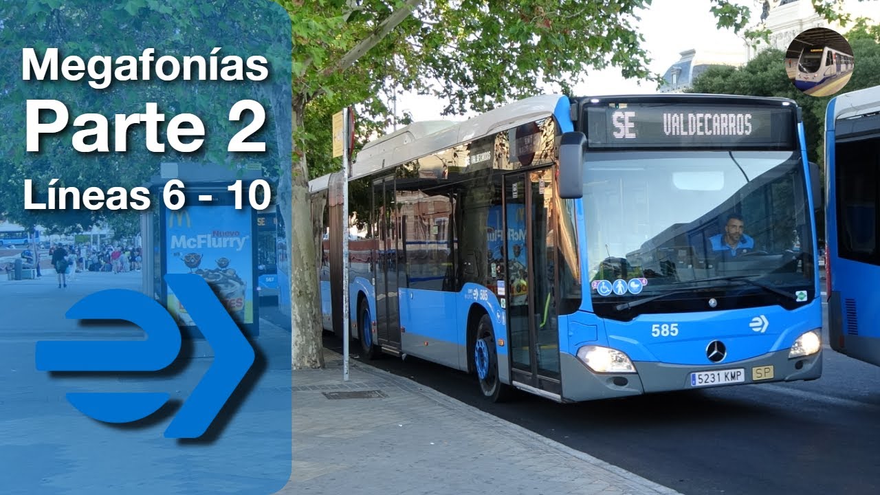 Megafonías de EMT Madrid #2 | Líneas 6 - 10