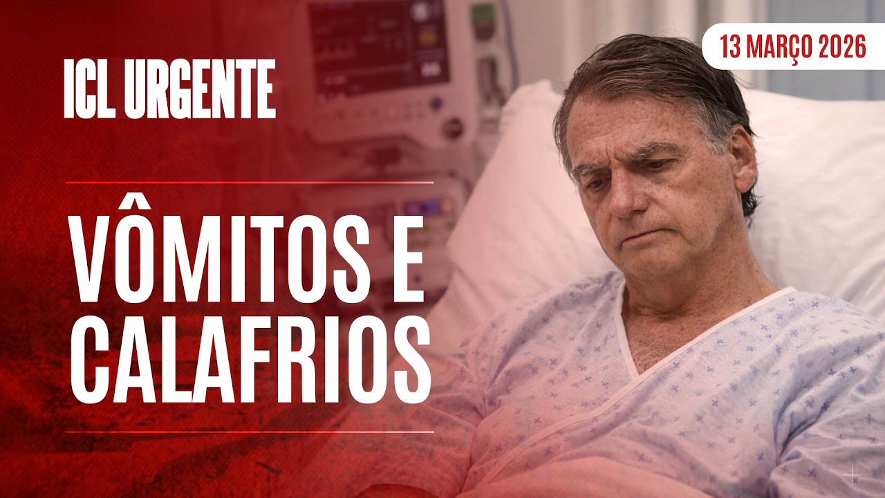 BOLSONARO VAI PRA UTI E FAMÍLIA INSISTE NA PRISÃO DOMICILIAR - ICL URGENTE  - 13/03/26