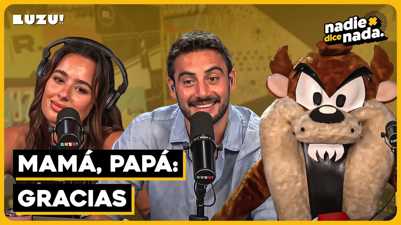 #NADIEDICENADA | NOS EMOCIONAMOS HABLANDO DE NUESTROS PADRES Y ¿NICO TIENE PADRASTRO?