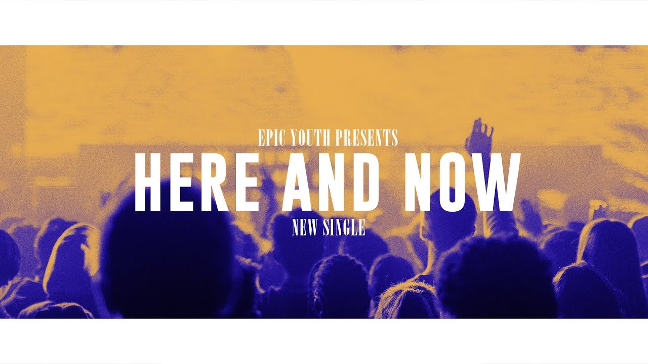 Epic Youth - Here and Now (Lyric Video)
