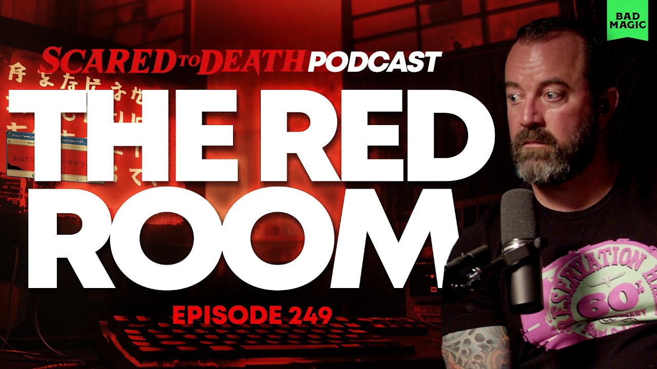 Scared to Death | The Red Room