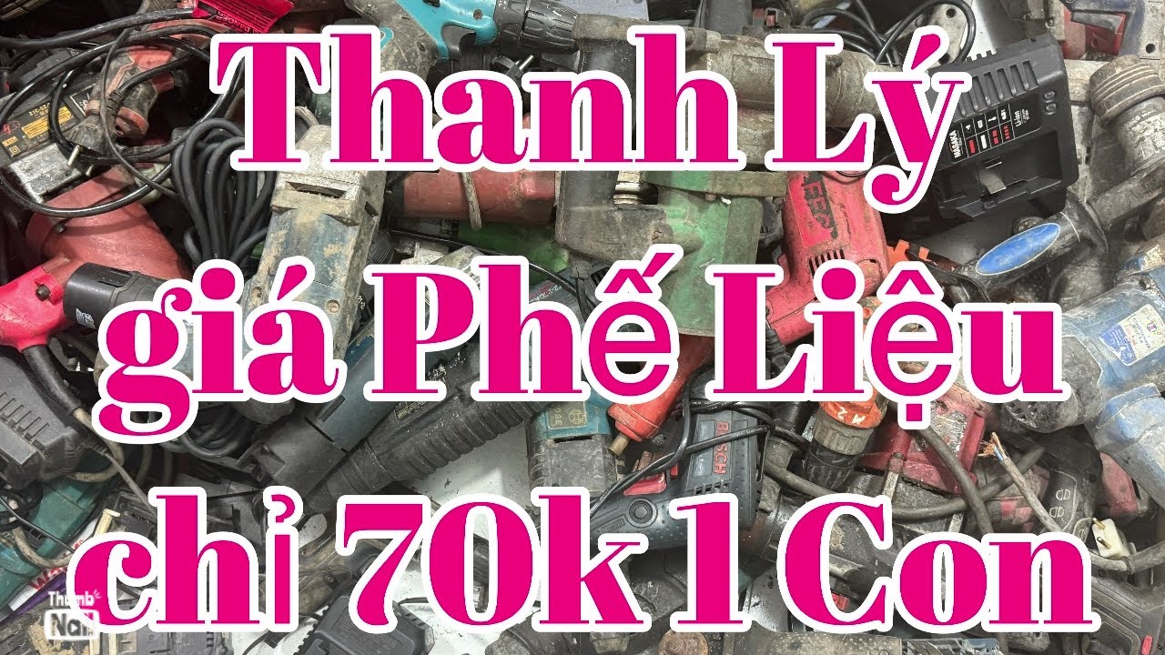 Thanh lý lô đồ cũ lộn xộn 19k búa rỉ, pin 20cell, máy khoan, máy hàn, rửa xe,xã lỗ ,chỉ 80k
