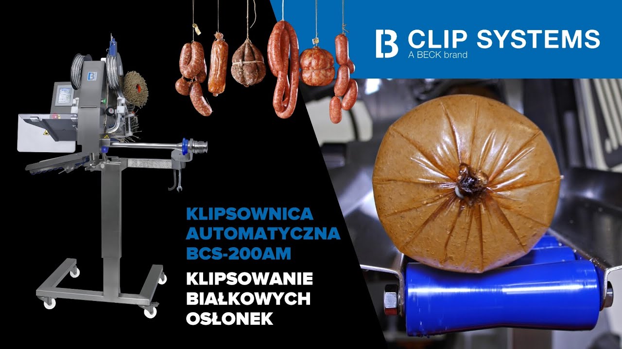 Klipsowanie białkowych osłonek - Klipsownica automatyczna BCS-200AM _ BECK Clip Systems