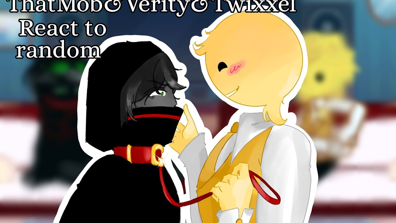 [SPEED UP TO 2X] ThatMob, Twixxel and Verity react to tiktok|Part 2|